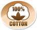 <b> Cotton 100% :</b>  Výrobok vyrobený z čistej bavlny.<br/>
--------------------------------------------------------------<br/>
Bavlna môže byť spracovaná rôznym spôsobom.<br/>
Môže byť točená, nepočesaná, počesaná, z jednej strany zdrsnená...<br/>
Môže obsahovať rôzne hrúbky a dĺžky vlákien.<br/>
--------------------------------------------------------------<br/>
<b>Vždy ale zostáva 100% prírodný produkt !</b>
